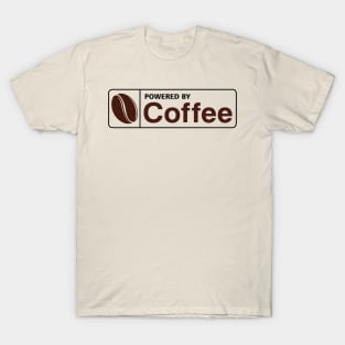 Powered by coffee T-Shirt